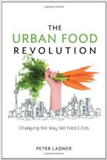 The Urban Food Revolution