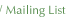 Mailing List